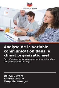 portada Analyse de la variable communication dans le climat organisationnel (en Francés)