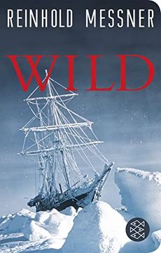 portada Wild: Oder der Letzte Trip auf Erden (Fischer Taschenbibliothek) (en Alemán)