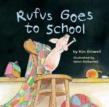 portada Rufus Goes to School (in English)