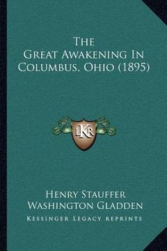 portada the great awakening in columbus, ohio (1895) (en Inglés)