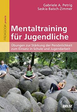 portada Mentaltraining für Jugendliche: Übungen zur Stärkung der Persönlichkeit zum Einsatz in Schule und Jugendarbeit (en Alemán)