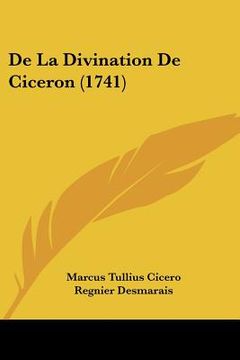 portada de la divination de ciceron (1741) (in English)