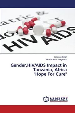 portada Gender,HIV/AIDS Impact in Tanzania, Africa  "Hope For Cure"