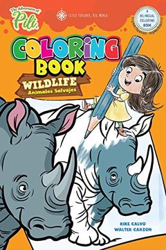 portada The Adventures of Pili: Wildlife Bilingual Coloring Book. Dual Language English (in Spanish)