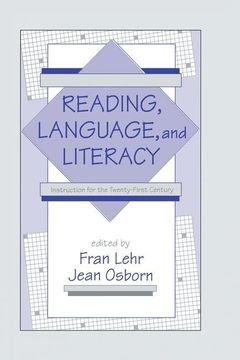 portada Reading, Language, and Literacy: Instruction for the Twenty-First Century (en Inglés)