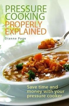 portada Pressure Cooking Properly Explained: Save time and money with your pressure cooker