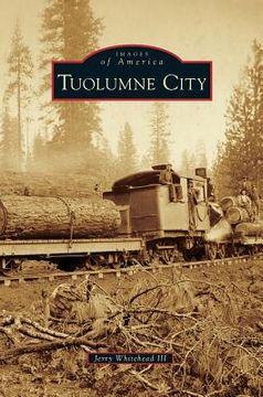 portada Tuolumne City (en Inglés)