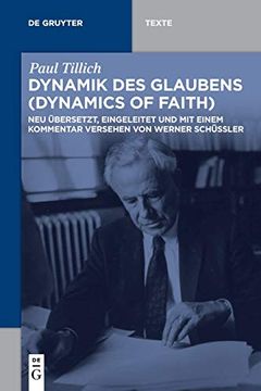 portada Dynamik Des Glaubens (Dynamics of Faith): Neu Übersetzt, Eingeleitet Und Mit Einem Kommentar Versehen Von Werner Schüßler (in German)