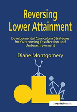 portada Reversing Lower Attainment: Developmental Curriculum Strategies for Overcoming Disaffection and Underachievement (en Inglés)