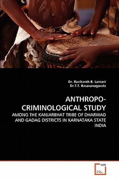 portada anthropo-criminological study (en Inglés)