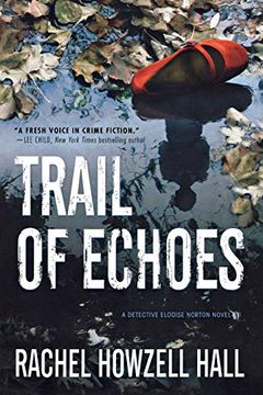 portada Trail of Echoes: A Detective Elouise Norton Novel (Detective Elouise Norton, 3) (en Inglés)