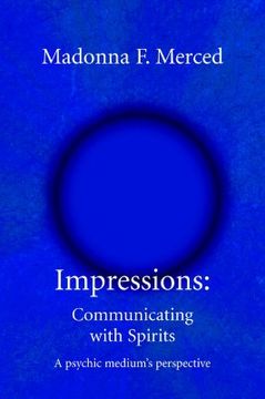 portada impressions: communicating with spirits: a psychic medium's perspective (en Inglés)