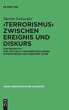 portada "Terrorismus" Zwischen Ereignis und Diskurs (Reihe Germanistische Linguistik) (en Alemán)