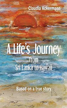portada A Life's Journey From sri Lanka to Hawaii 