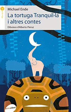 portada La Tortuga Tranquil·La i Altres Contes (en Catalá)