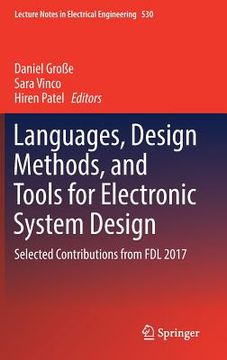 portada Languages, Design Methods, and Tools for Electronic System Design: Selected Contributions from Fdl 2017 (en Inglés)