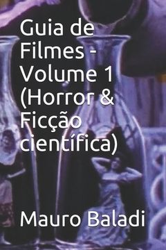 portada Guia de Filmes - Volume 1 (Horror & Ficção científica) (en Portugués)