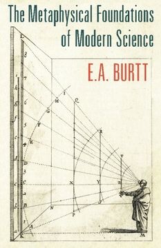 portada The Metaphysical Foundations of Modern Science (in English)
