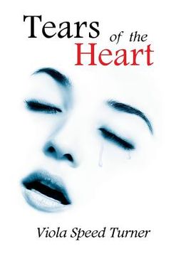 portada Tears Of The Heart (en Inglés)