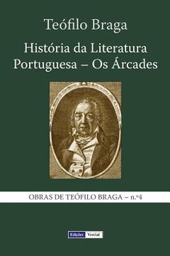 portada História da Literatura Portuguesa - Os Árcades (in Portuguese)