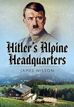 portada Hitler's Alpine Headquarters (in English)