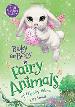 portada Bailey the Bunny: Fairy Animals of Misty Wood (in English)