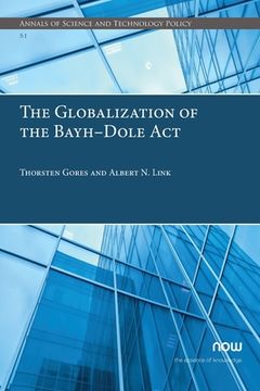 portada The Globalization of the Bayh-Dole Act