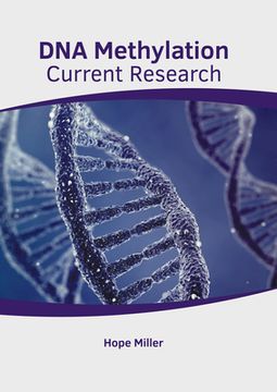 portada Dna Methylation: Current Research (en Inglés)