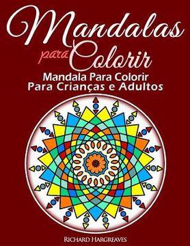 portada Mandalas Para Colorir - Mandala Para Colorir Para Criancas e Adultos (en Portugués)