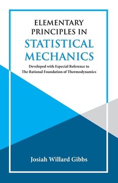 portada Elementary Principles in Statistical Mechanics (en Inglés)