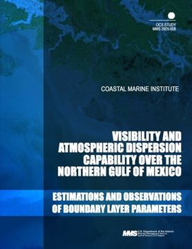 portada Costal Marine Institute Visability and Atmospheric Dispersion Capability over the Northern Gulf of Mexico