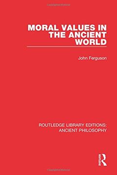 portada Moral Values in the Ancient World (en Inglés)