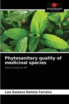 portada Phytosanitary quality of medicinal species (in English)