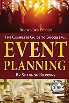 portada The Complete Guide to Successful Event Planning with Companion CD-ROM Revised 3rd Edition
