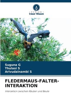 portada Fledermaus-Falter-Interaktion (in German)