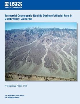 portada Terrestrial Cosmogenic-Nuclide Dating of Alluvial Fans in Death Valley, California (en Inglés)
