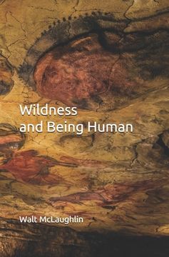 portada Wildness and Being Human (en Inglés)