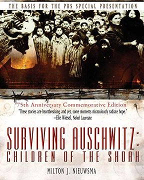 portada Surviving Auschwitz: Children Of The Shoah 75Th Anniversary Commemorative Edition: 75Th Anniversary Commemorative Edition: 75Th Anniversary Commemorative Edition: (in English)