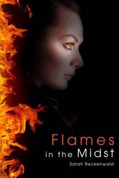 portada Flames in the Midst (en Inglés)
