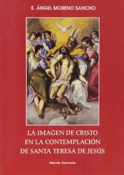 portada la imagen de cristo en la contemplación de santa teresa de jesús (in Spanish)