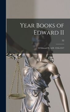 portada Year Books of Edward II: 10 Edward II, A.D. 1316-1317; 52