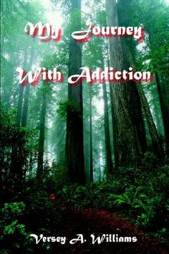 portada my journey with addiction (en Inglés)