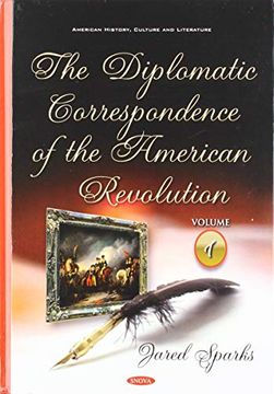 portada The Diplomatic Correspondence of the American Revolution (en Inglés)