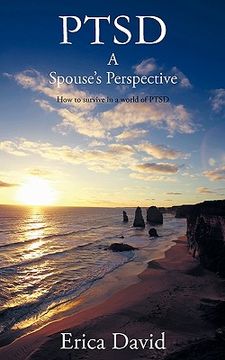 portada ptsd: a spouse ` s perspective how to survive in a world of ptsd (en Inglés)