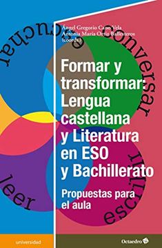 portada Formar y Transformar: Lengua Castellana y Literatura en la eso y Bachillerato