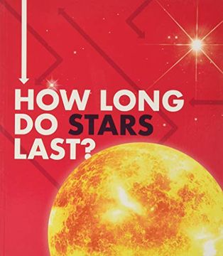 portada How Long do Stars Last? (How Long Does it Take? ) (en Inglés)