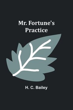 portada Mr. Fortune's Practice (in English)