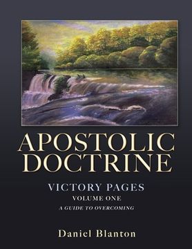 portada Apostolic Doctrine: Victory Pages Volume One a Guide to Overcoming (in English)