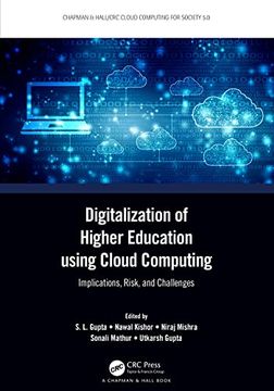 portada Digitalization of Higher Education Using Cloud Computing: Implications, Risk, and Challenges (Chapman & Hall (en Inglés)
