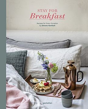 portada Stay for Breakfast: How the World Starts the day (en Inglés)